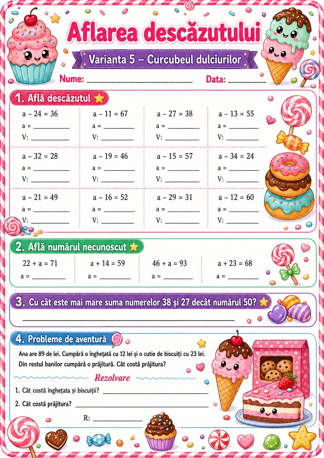 Aflarea descăzutului — Varianta 5 — Curcubeul dulciurilor