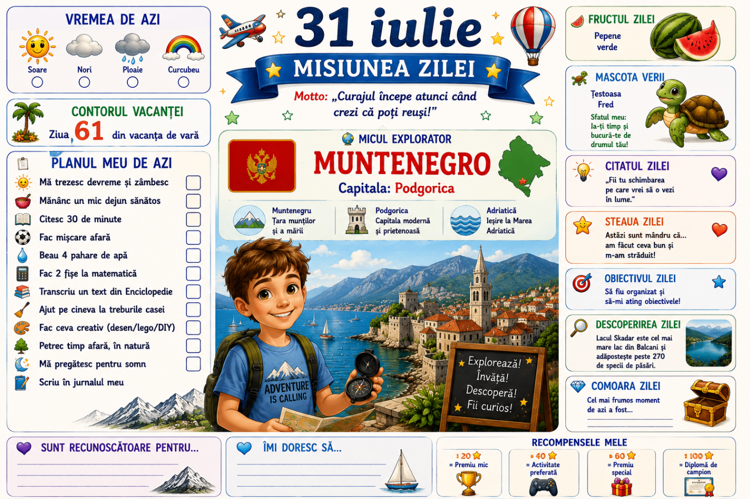 31 Iulie — Muntenegru